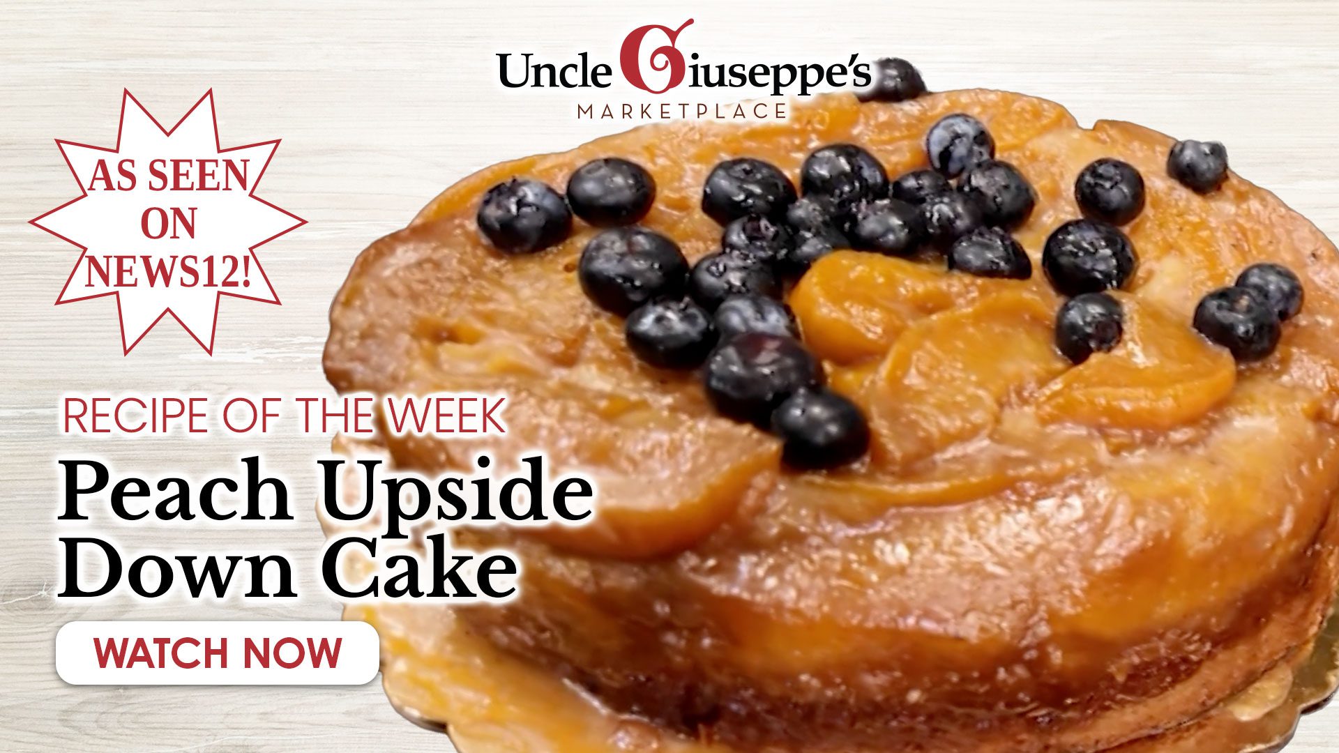 Uncle Giuseppe's Peach Upside Down Cake Recipe