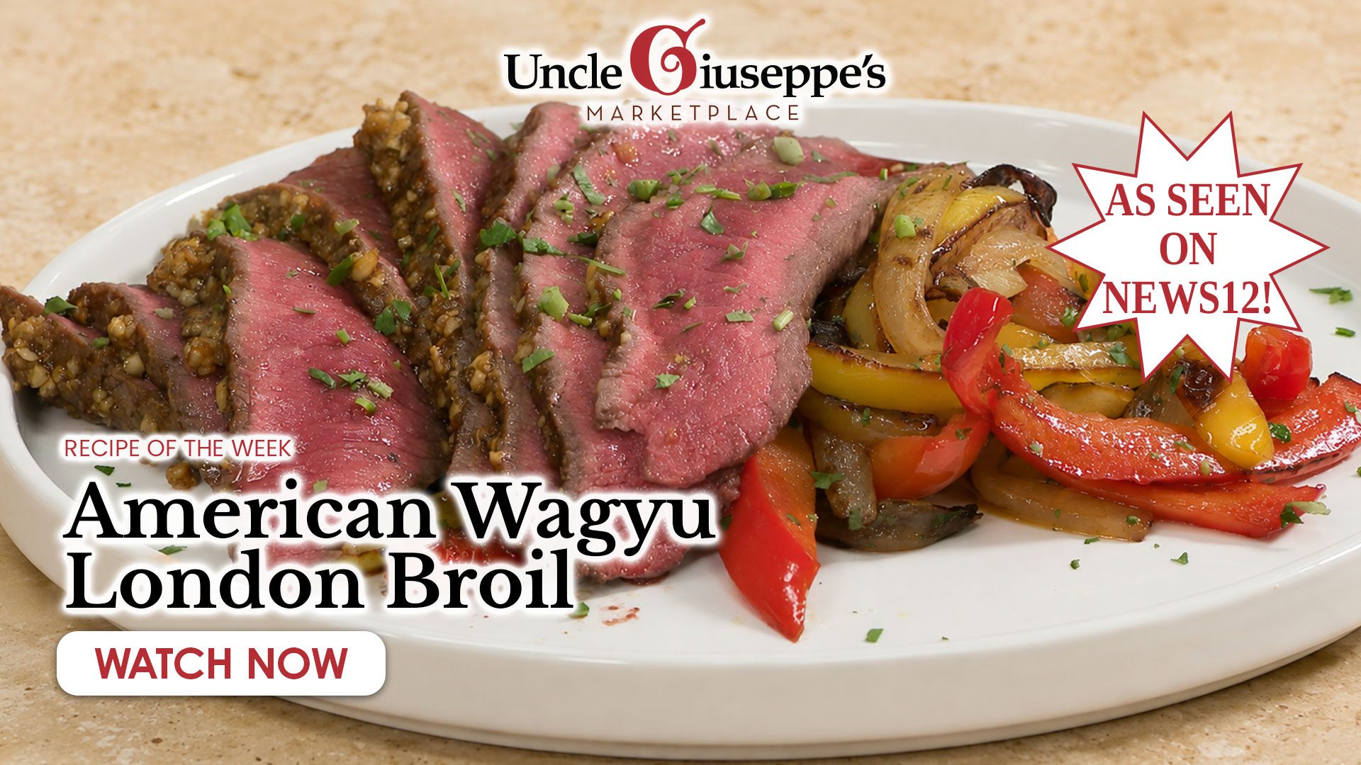 Uncle Giuseppe's American Wagyu London Broil recipe. Stop by your nearest location to check out our selection of American Wagyu